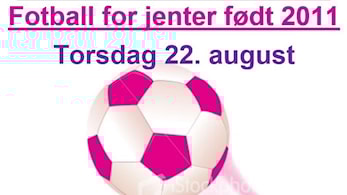 Oppstart fotball for jenter født 2011 på Mjær Stadion torsdag 22 august